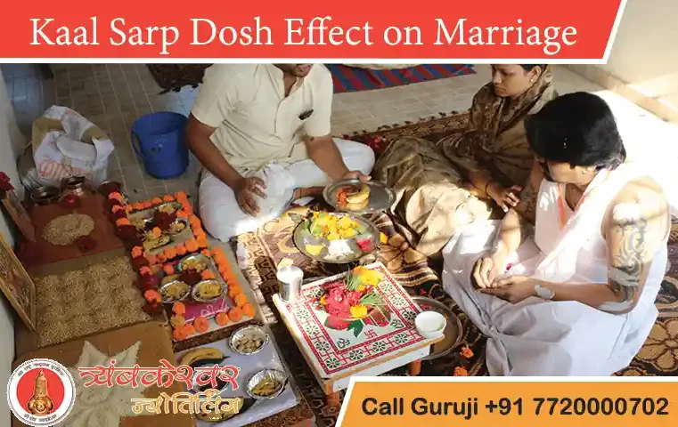 Kaal Sarp Dosh effect on marriage