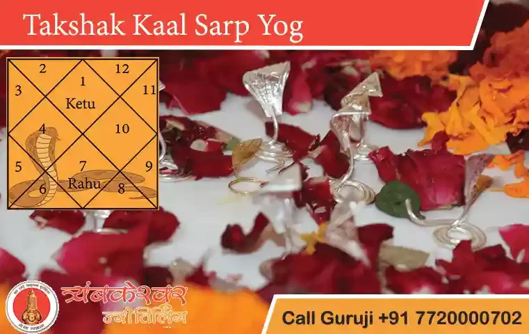 Takshak Kaal Sarp Yog Positive Effects, Remedies and Benefits